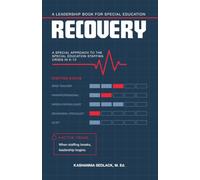 Recovery: A Special Approach To The Special Education Staffing Crisis In K-12