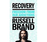 Recovery: Freedom From Our Addictions