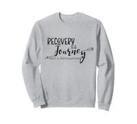Recovery Is a Journey 12 Step Slogan Sweatshirt