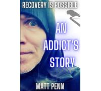 Recovery is possible: An addict's story