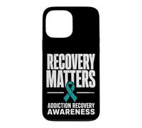 Recovery Matters Drug Alcohol Addiction Awareness Teal Case for iPhone 13 Pro Max