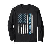 Recovery Matters - Sober Sobriety Anniversary AA NA Long Sleeve T-Shirt