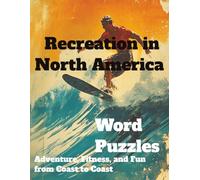 Recreation in North America: Word Puzzles