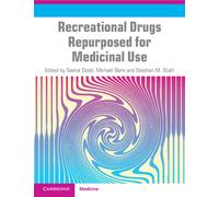 Recreational Drugs Repurposed for Medicinal Use