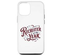 Recruiter of the Year Funny HR Staffing Talent Acquisition Case for iPhone 12/12 Pro