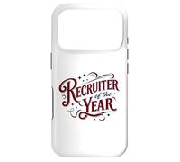 Recruiter of the Year Funny HR Staffing Talent Acquisition Case for iPhone 17 Pro