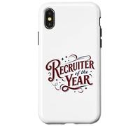 Recruiter of the Year Funny HR Staffing Talent Acquisition Case for iPhone X/XS