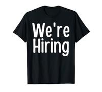 Recruiter - We're Hiring for Talent Acquisition at Job Fair T-Shirt