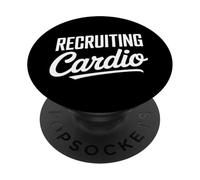 Recruiting Cardio Funny Gym Motivation Saying PopSockets Adhesive PopGrip