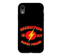 Recruiting is my super power for all Recruiters, Recruit Case for iPhone XR