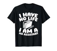 Recruitment - Support Employee Relations Hr Assistant T-Shirt