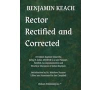 Rector Rectified: When a Church Invasion Sparked a Theological War