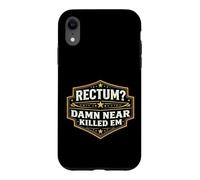 Rectum? Damn Near Killed Em Funny Dad Joke Pun Wordplay Fun Case for iPhone XR
