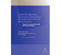 Recueil de législation, doctrine et jurisprudence en matière de continuité des entreprises