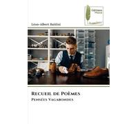 Recueil de Poèmes: Pensées Vagabondes