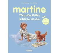 Recueil Martine - Mes plus belles histoires du soir: Nouvelle édition