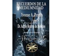 Recuerdos de la Mediumnidad