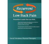 Recurrent Low Back Pain: Prevention is easier than you think...