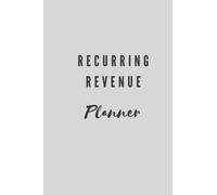 Recurring Revenue Planner: Plan | Track | Succeed