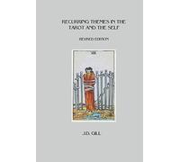 Recurring Themes in the Tarot and the Self