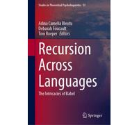 Recursion Across Languages : The Intricacies of Babel