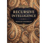 Recursive Intelligence: 30 (Recursive Realism)