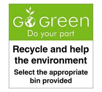 Recycle and help the environment sign - 'Go Green' self adhesive vinyl sticker - Size 120mm x 120mm - Use to locate your recycle bins (10)