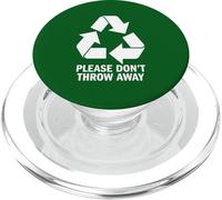 Recycle Symbol - Please Don't Throw Away PopSockets PopGrip for MagSafe