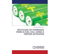 Recycling of Hydrogen from a Fuel Cell Using a Proton Activator