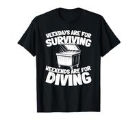 Recycling Upcycling Adventure - Dumpster Diving T-Shirt