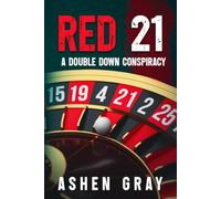 RED 21: A Double Down Conspiracy: 1 (A Finn and Mara Mystery Thriller)