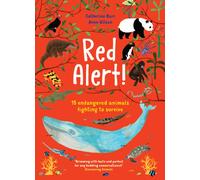 Red Alert! : 15 Endangered Animals Fighting to Survive