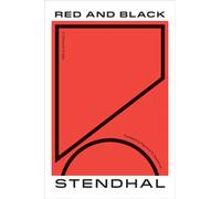 Red and Black : A Chronicle of 1830