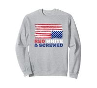 Red and Screwed Distressed American Flag Political Sweatshirt