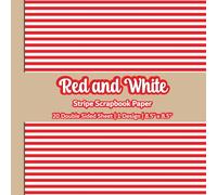 Red And White Stripe Scrapbook Paper: Red And White Patterned Paper | 1 Design | 20 Double Sided Non Perforated Decorative Paper Craft For Craft ... Mixed Media Art and Junk Journaling | Vol.1