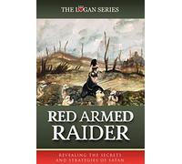 Red Armed Raider: Revealing The Secrets And Strategies Of satan (Series 2.)