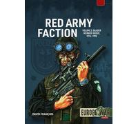 Red Army Faction Volume 2: Baader Meinhof Group, 1976-1998 (Europe@War)