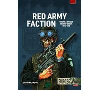 Red Army Faction Volume 2: The Group Baader Meinhof, 1976-1998 (Europe@War)