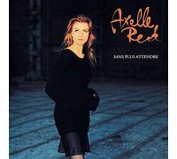 Red, Axelle - Sans Plus Attendre [VINYL]