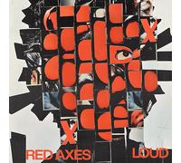 Red Axes - LOUD [VINYL]