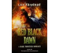 Red Black Dawn: A Dark Frontier Romance
