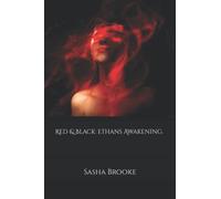 Red & Black: Ethans Awakening.