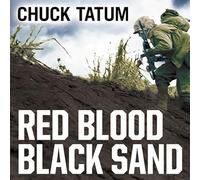 Red Blood, Black Sand: Fighting Alongside John Basilone from Boot Camp to Iwo Jima; Library Edition