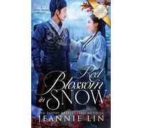 Red Blossom in Snow: A Lotus Palace Mystery: 4