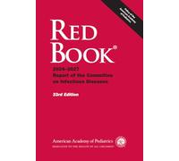 Red Book 2024: 2024-2027 Report of the Committee on Infectious Diseases (Red Book Report of the Committee on Infectious Diseases)