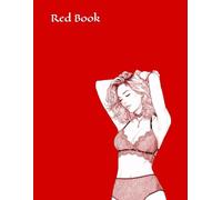 Red Book: Adult Coloring Book / Malbuch für Erwachsene / Libro de colorear para adultos / Livre à colorier pour adulte / Libro da colorare per adulti / Livro para colorir adulto / 大人の塗り絵