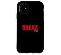Red Break The Mold Red Graphic Case for iPhone 11