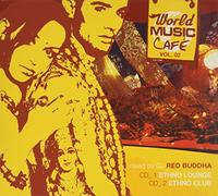 Red Buddha - World Music Cafe: Vol. 2