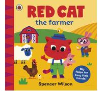 Red Cat the Farmer : With chunky lift-the-flaps