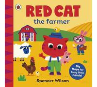 Red Cat the Farmer : With chunky lift-the-flaps